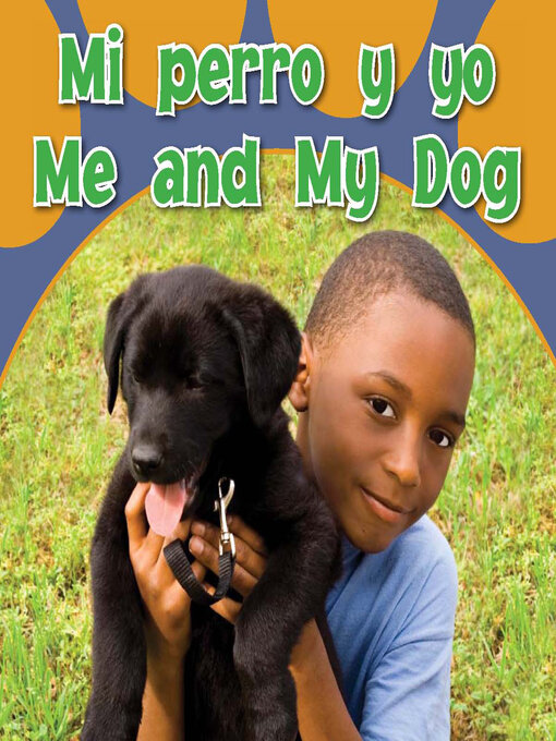 Title details for Mi perro y yo by Rourke Educational Media - Available